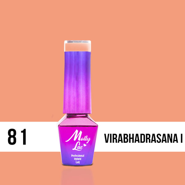 Trajni lak Molly Lac - 81 Virabhadrasana I